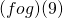 ( f o g ) (9)